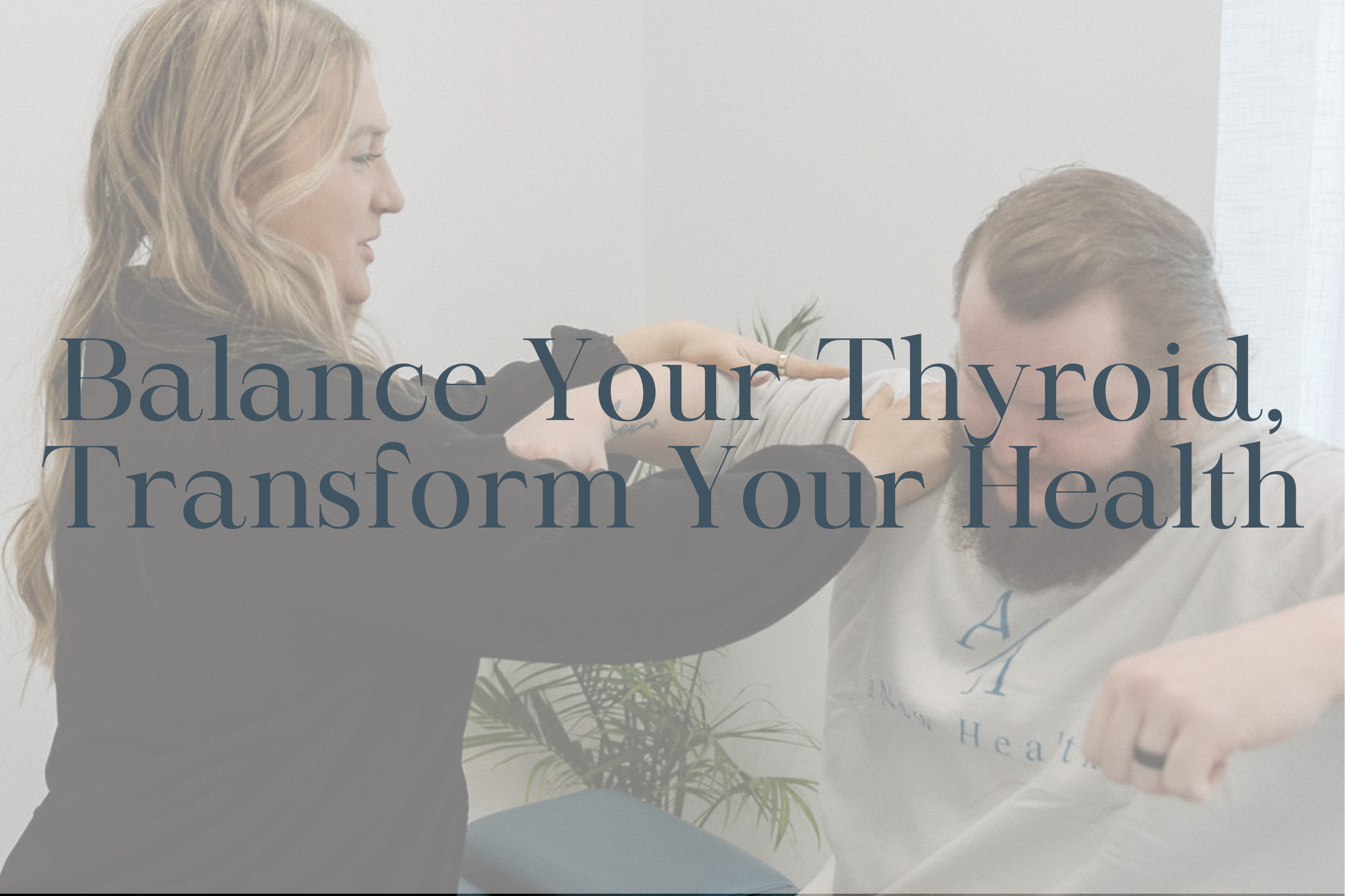 Why Thyroid Health Matters