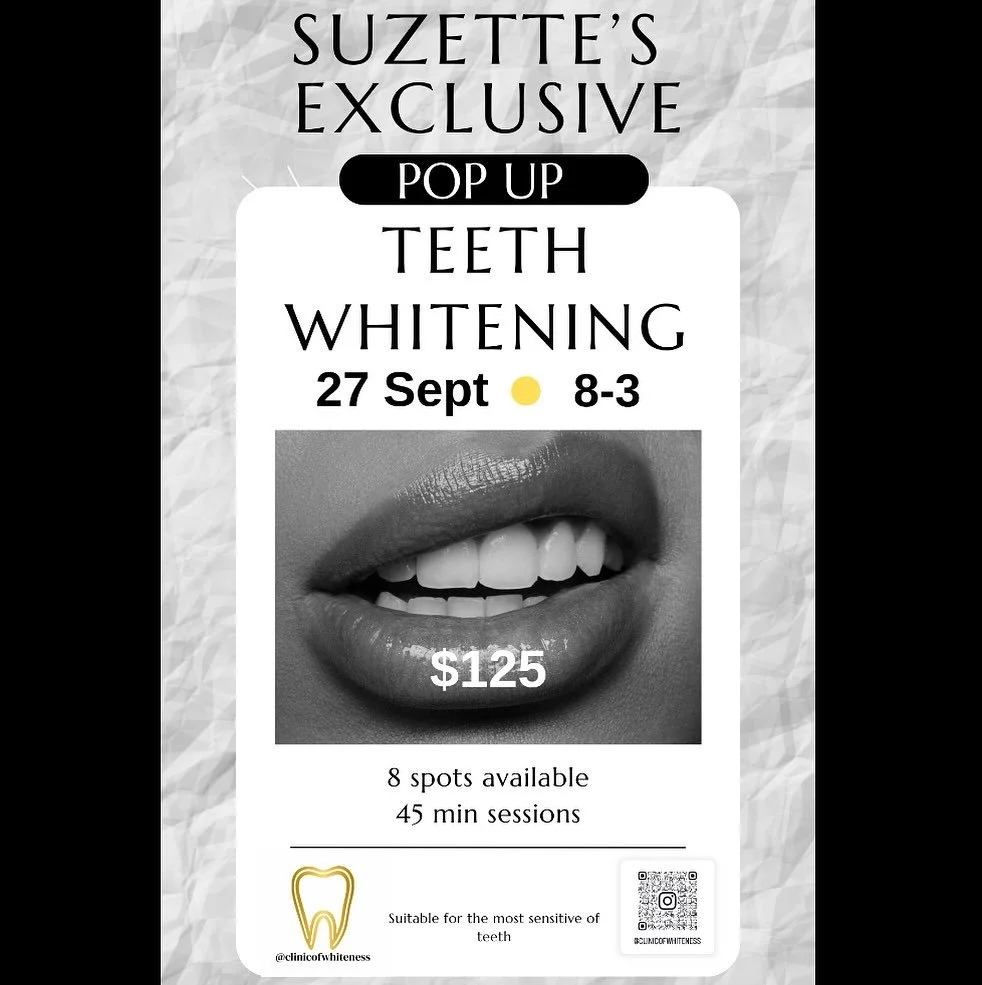 ✨ Exclusive Pop-Up Event at Suzette&rsquo;s! ✨

Ready to brighten your smile? 🤍
On September 27th, Clinic of Whiteness will be at our salon offering professional teeth whitening for just $125!

⏰ 8am - 3pm
⚡️ Only 8 spots available &mdash; sessions 