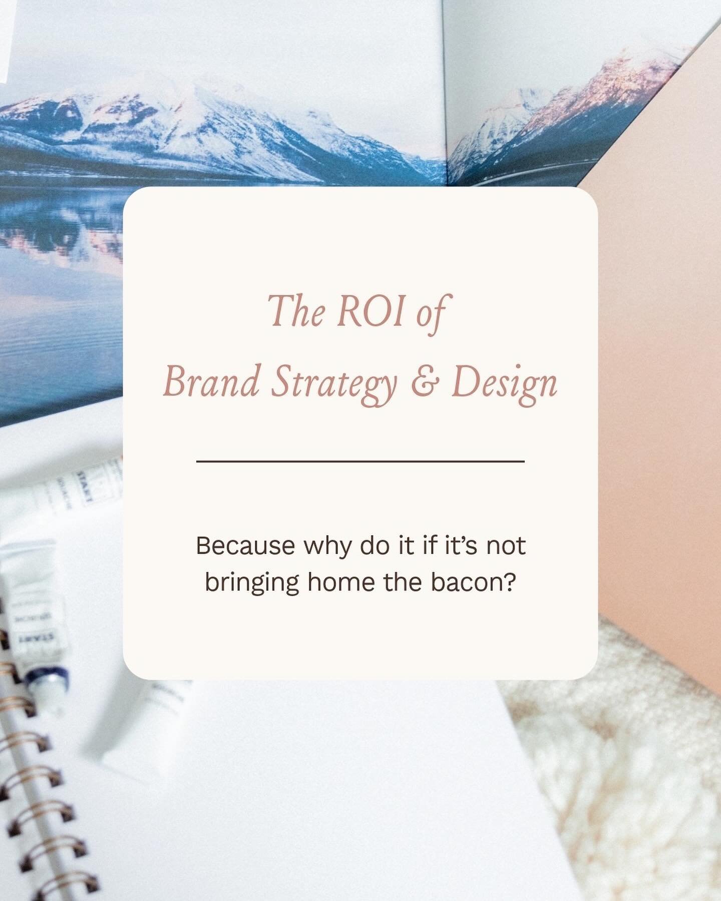 I&rsquo;m going to be honest and tell you that seeing an ROI after you work on your Branding Strategy, Positioning and Identity Design is often a long game as there aren&rsquo;t quite as many trackable metrics you can see right away. {Then again I&rs