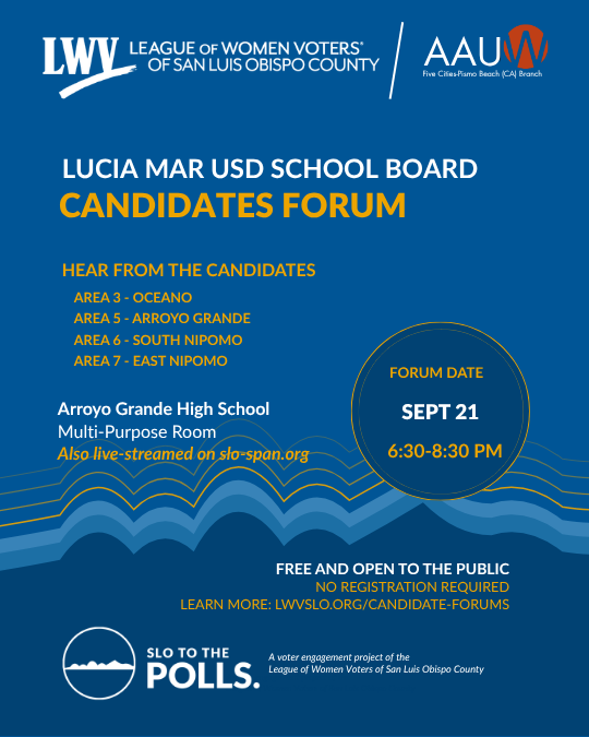 Lucia Mar USD School Board Candidates Forum