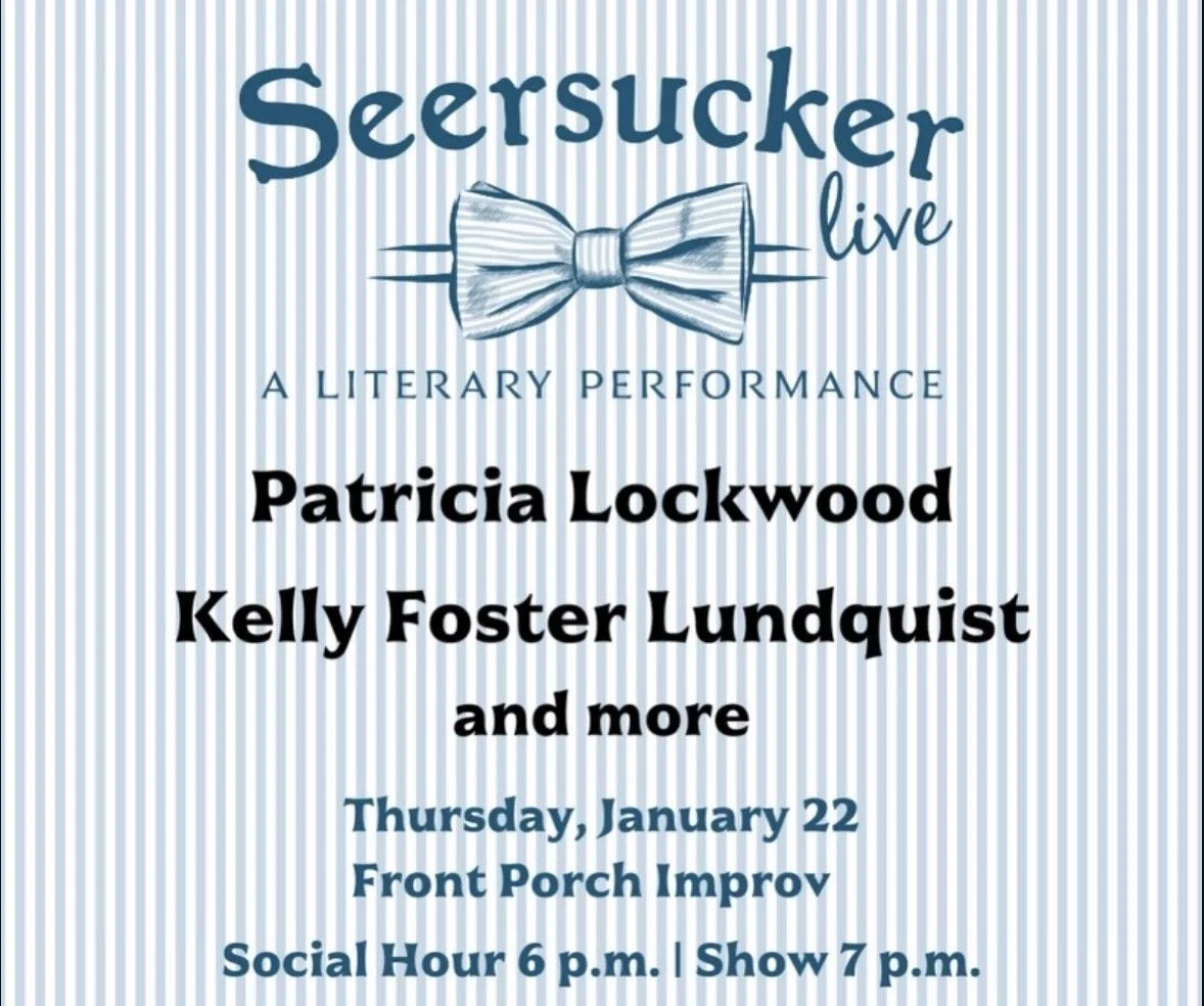 Seersucker Live with Patricia Lockwood (and ME!!!)