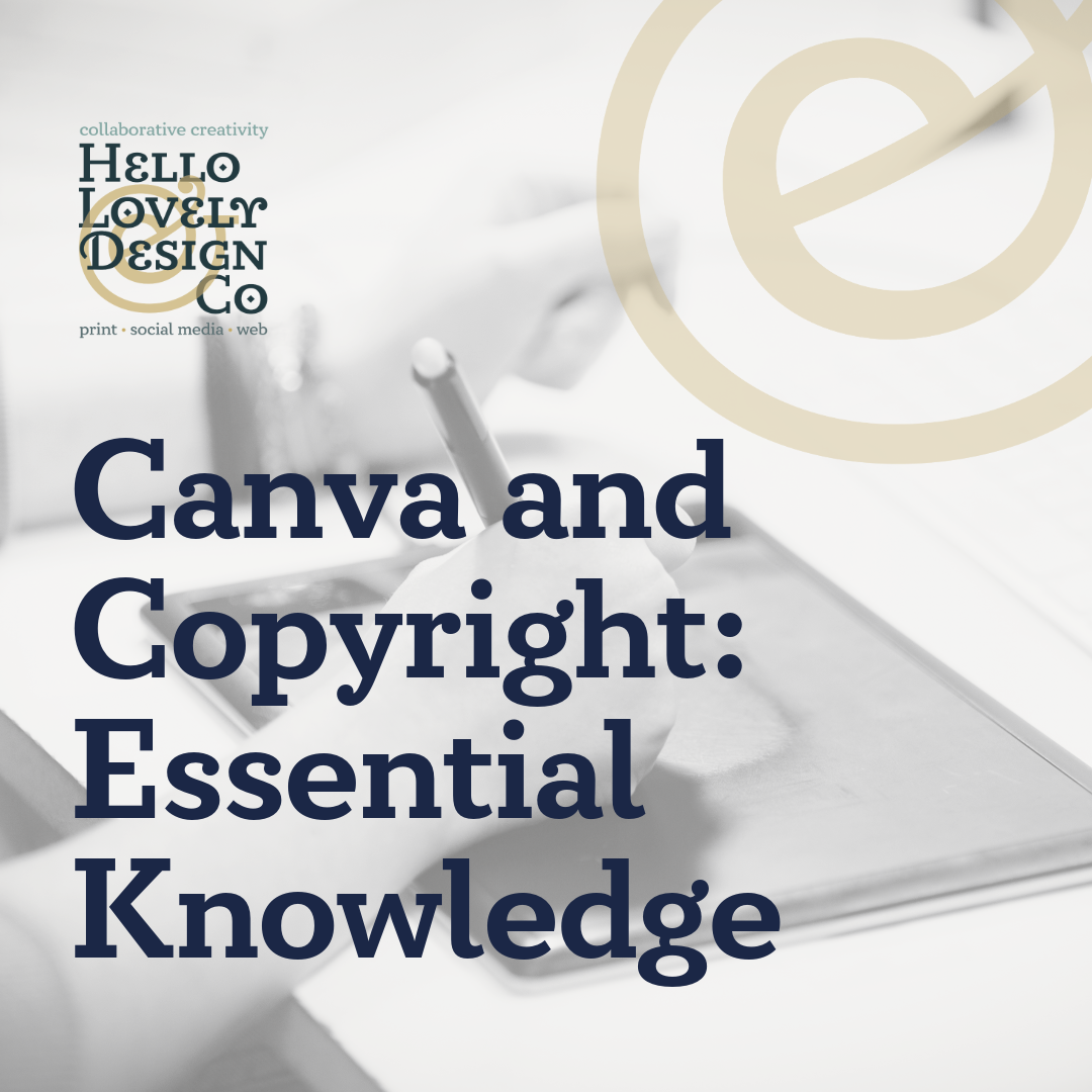 Canva, and Copyright: Essential Knowledge