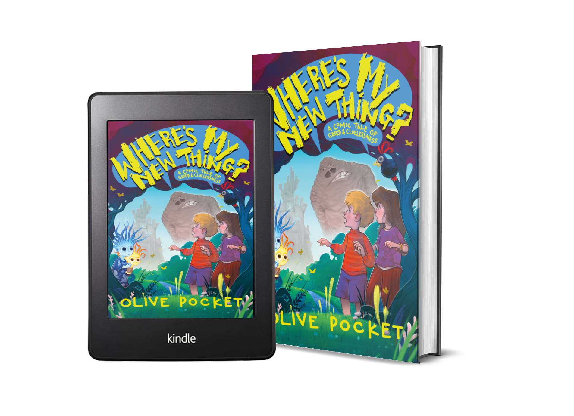 Book cover titled "Where's My New Thing?" by Olive Pocket, featuring cartoon children and fantastical creatures in a colorful, animated forest scene.