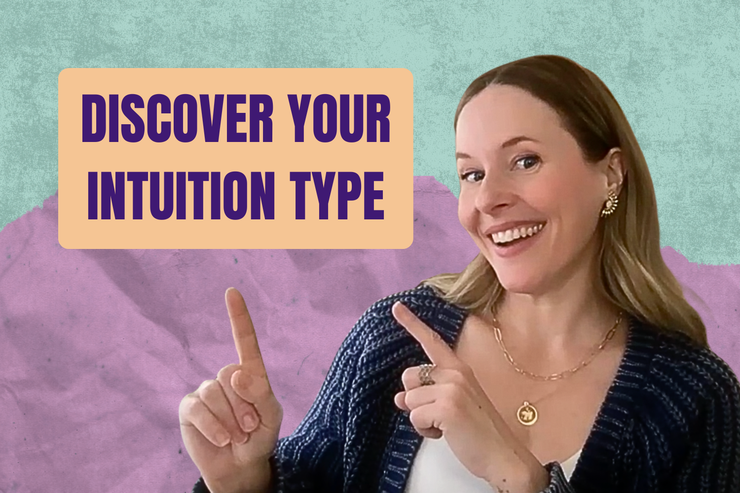 Discover Your Intuition Type