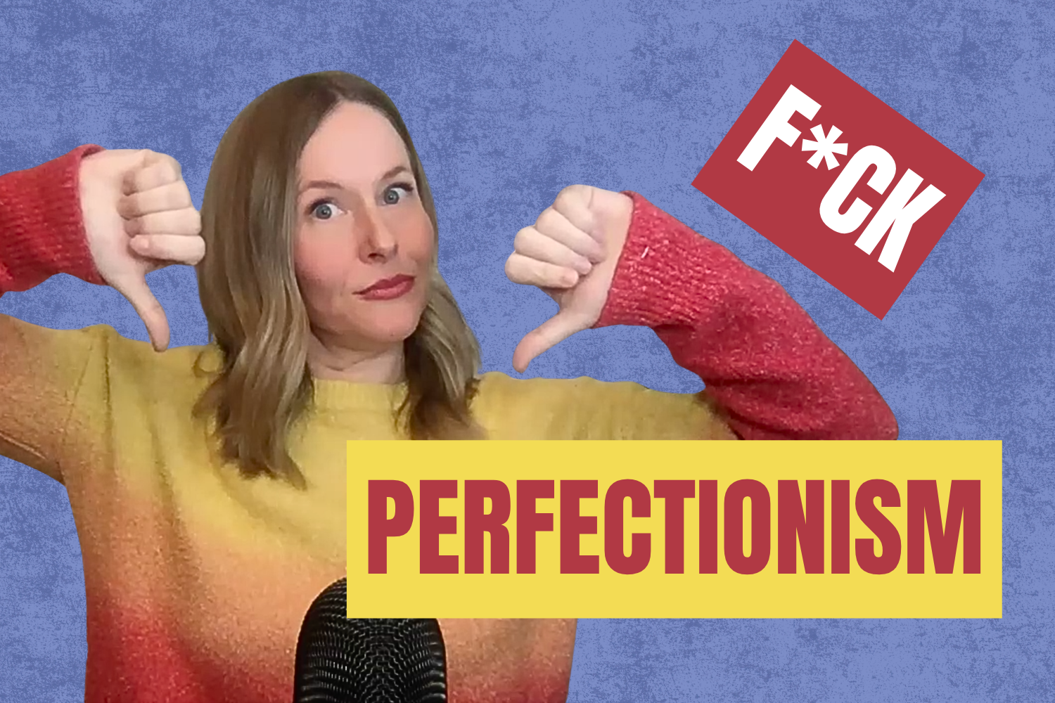 Why Perfectionism Is Actually Fear (And What To Do About It)