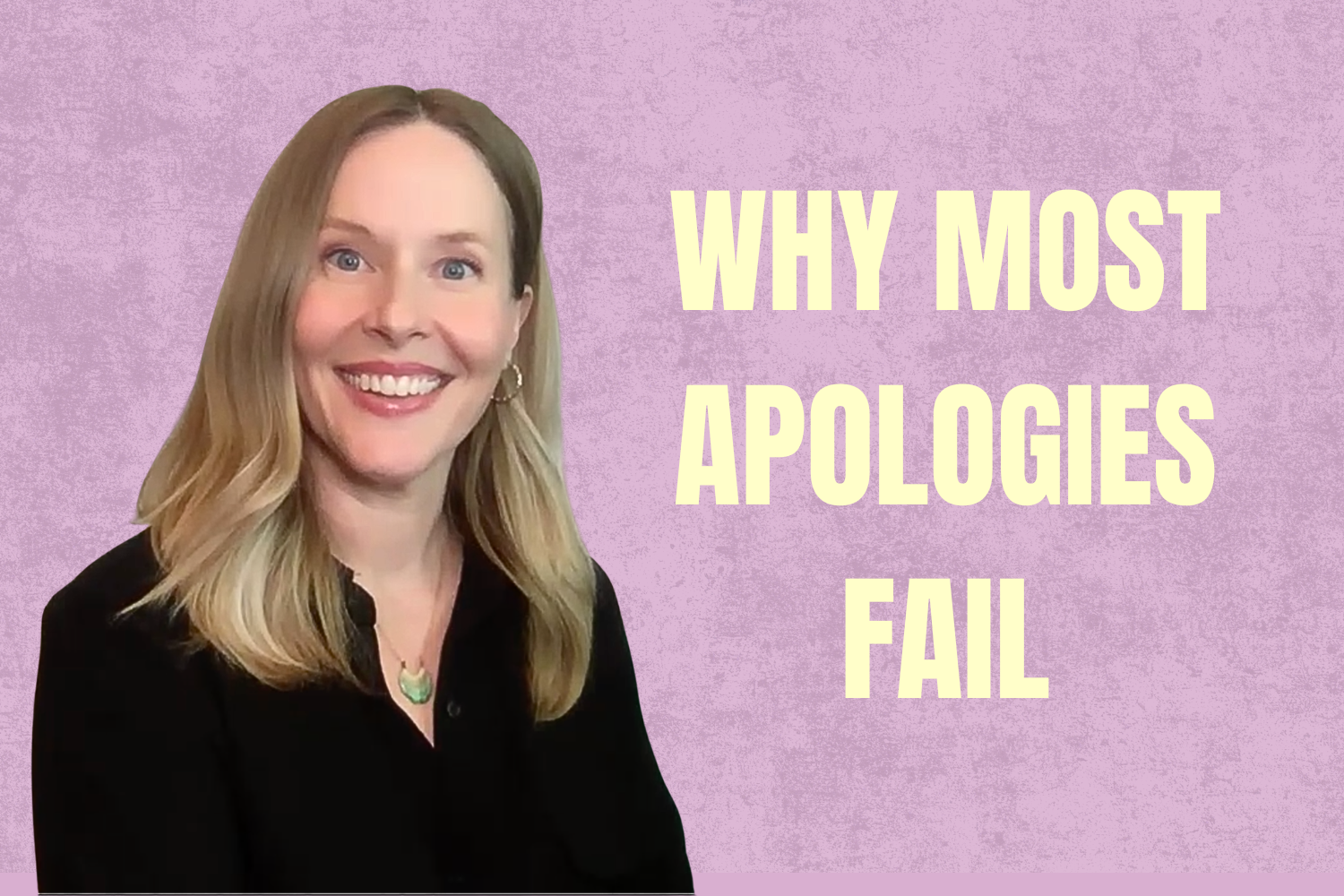 The 4-Step Formula for an Effective Apology