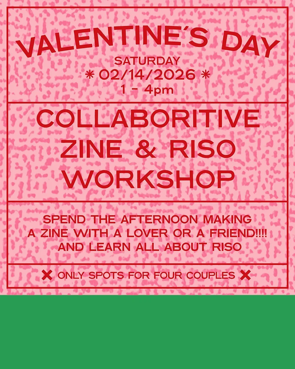 Valentines Day Collaborative Zine & Riso Workshop