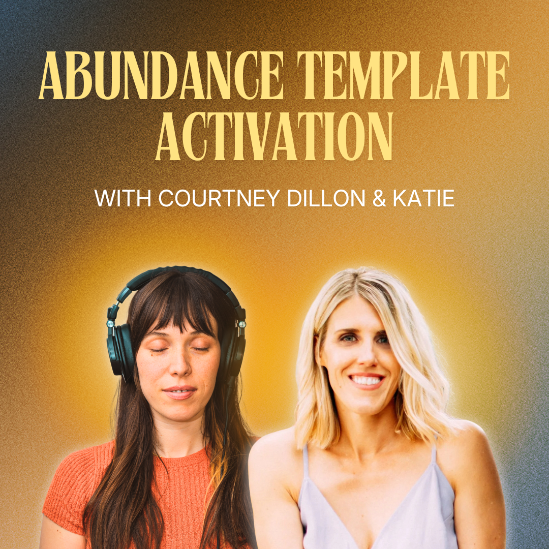 Abundance Template Activation with Courtney and Katie