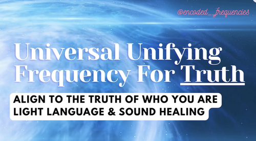 Universal Unifying Frequency for Truth