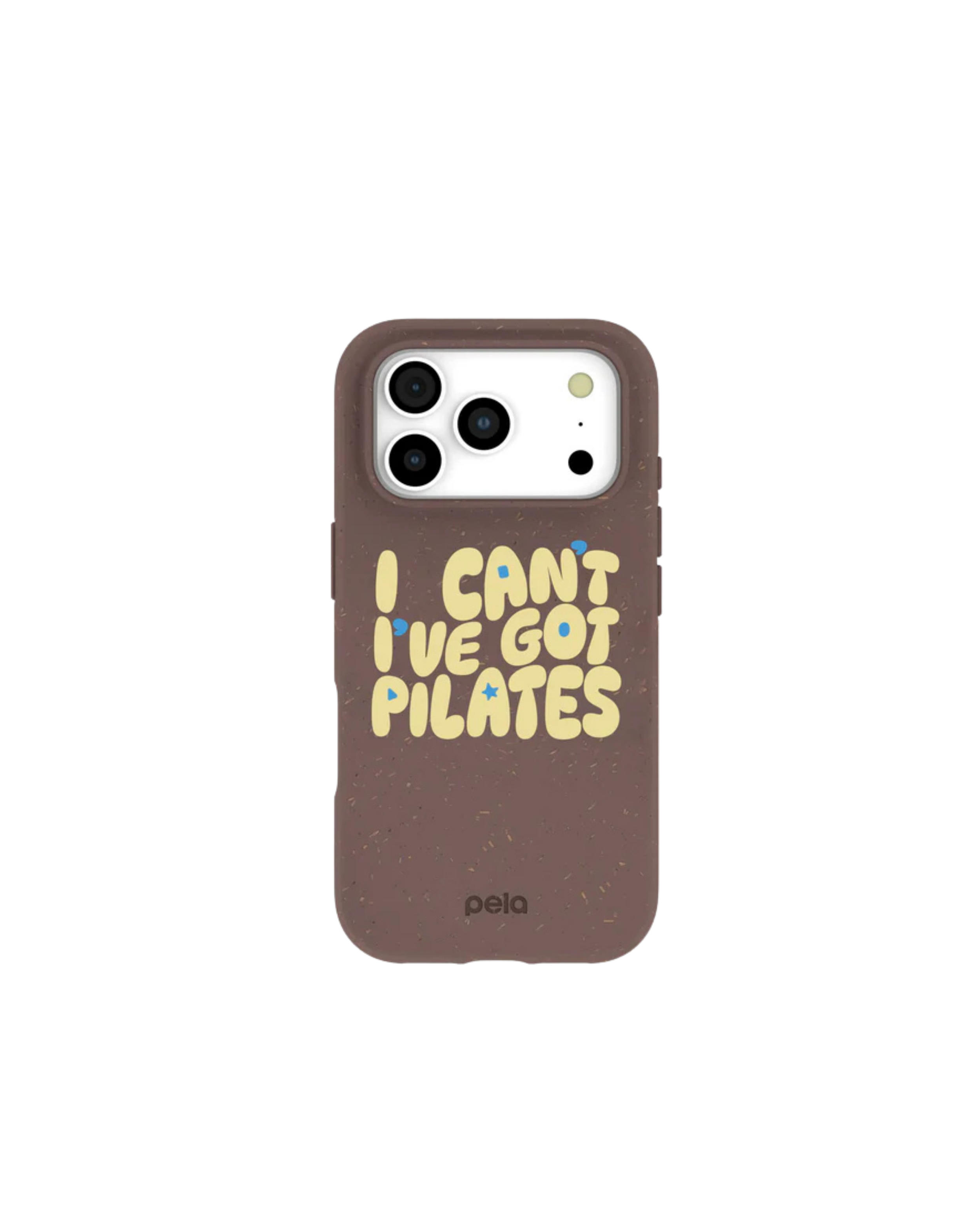 Pela Chocolate Brown Ive got Pilates iPhone 17 Pro Case