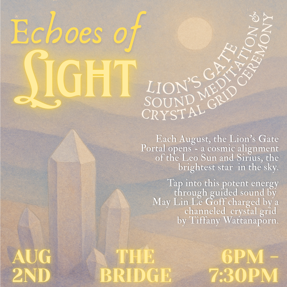 Echoes of Light: Sound Meditation & Crystal Activation for Lion’s Gate Portal