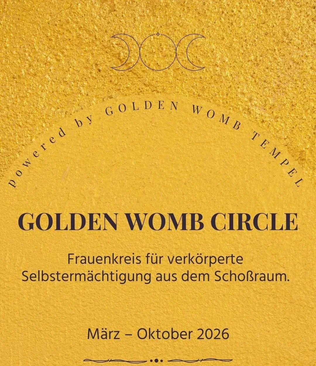 Golden Womb Circle 2026 / Online-Frauenkreis März-Oktober