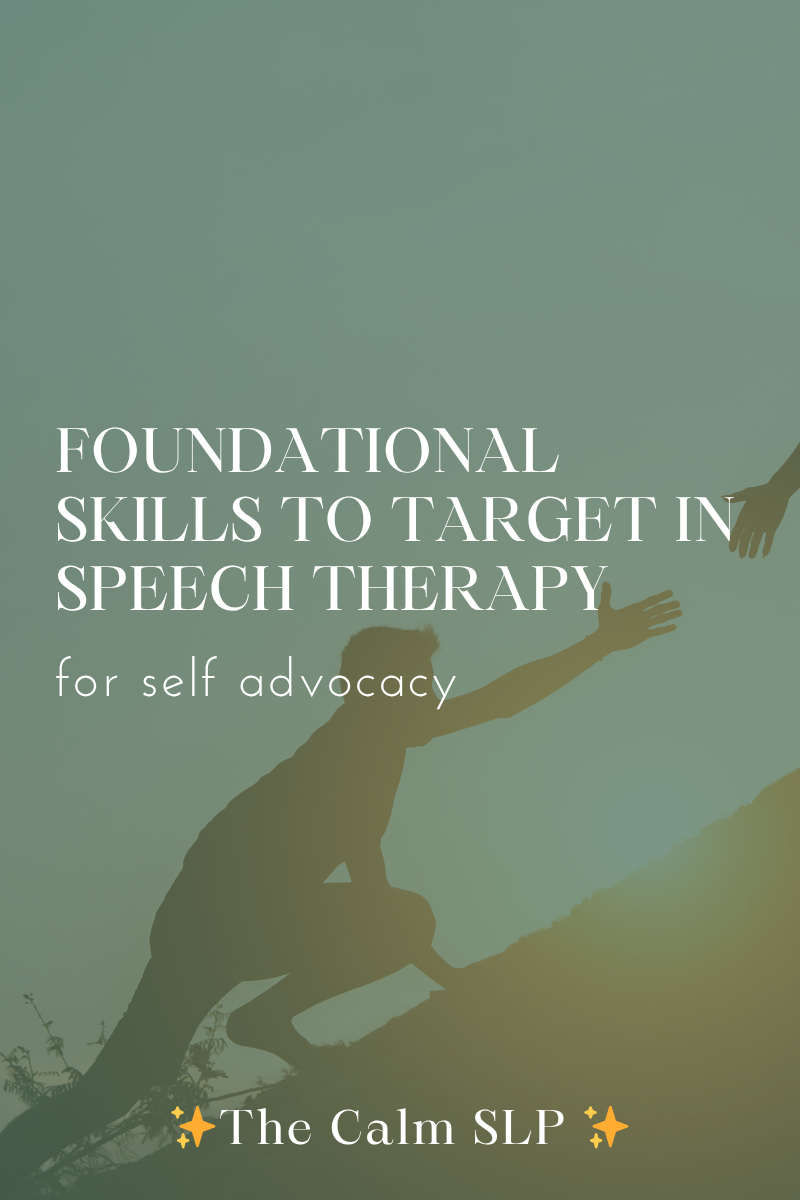Foundational Language Skills Needed for Self-Advocacy