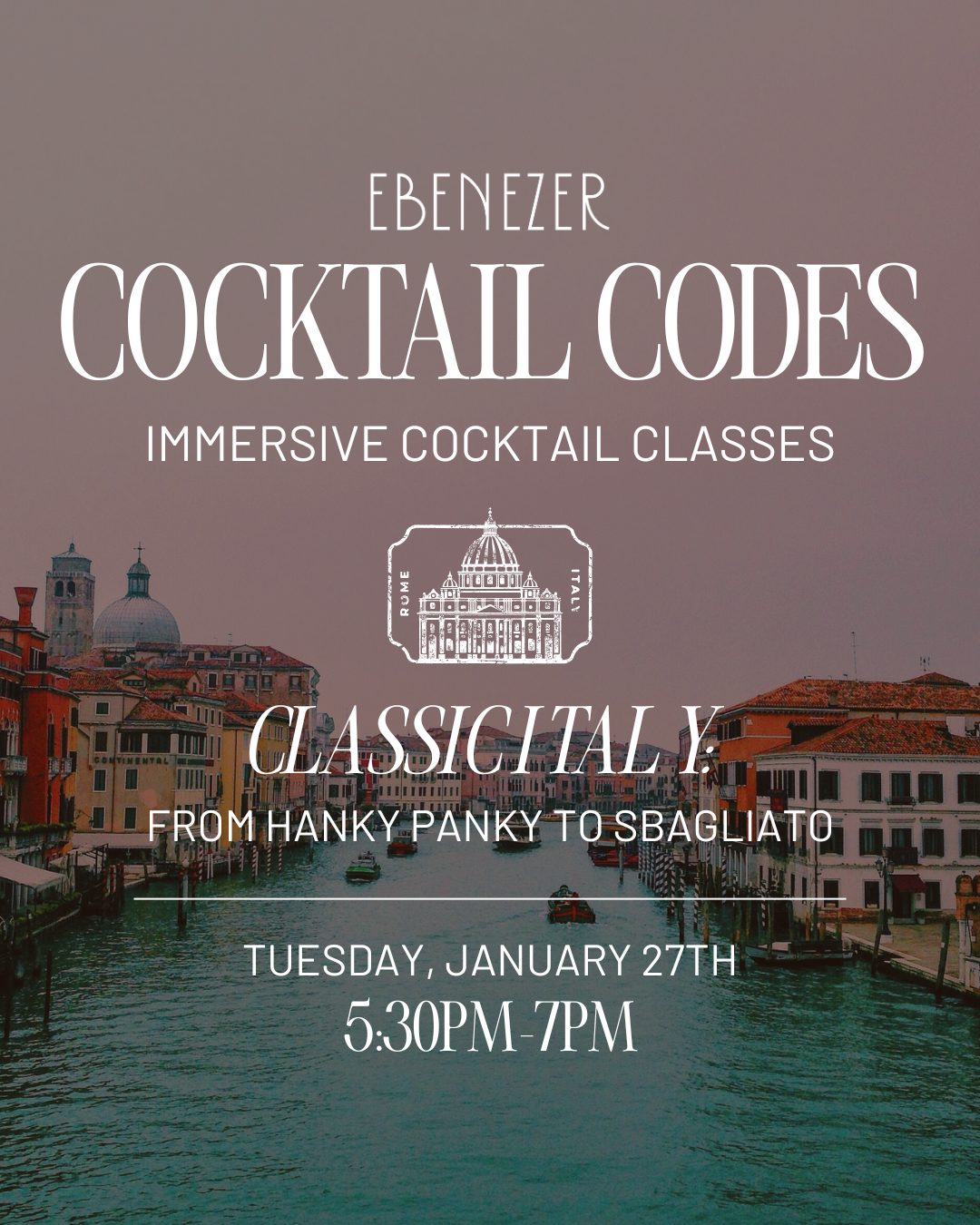 Cocktail Codes: Classic Italy - Tuesday, January 27th
