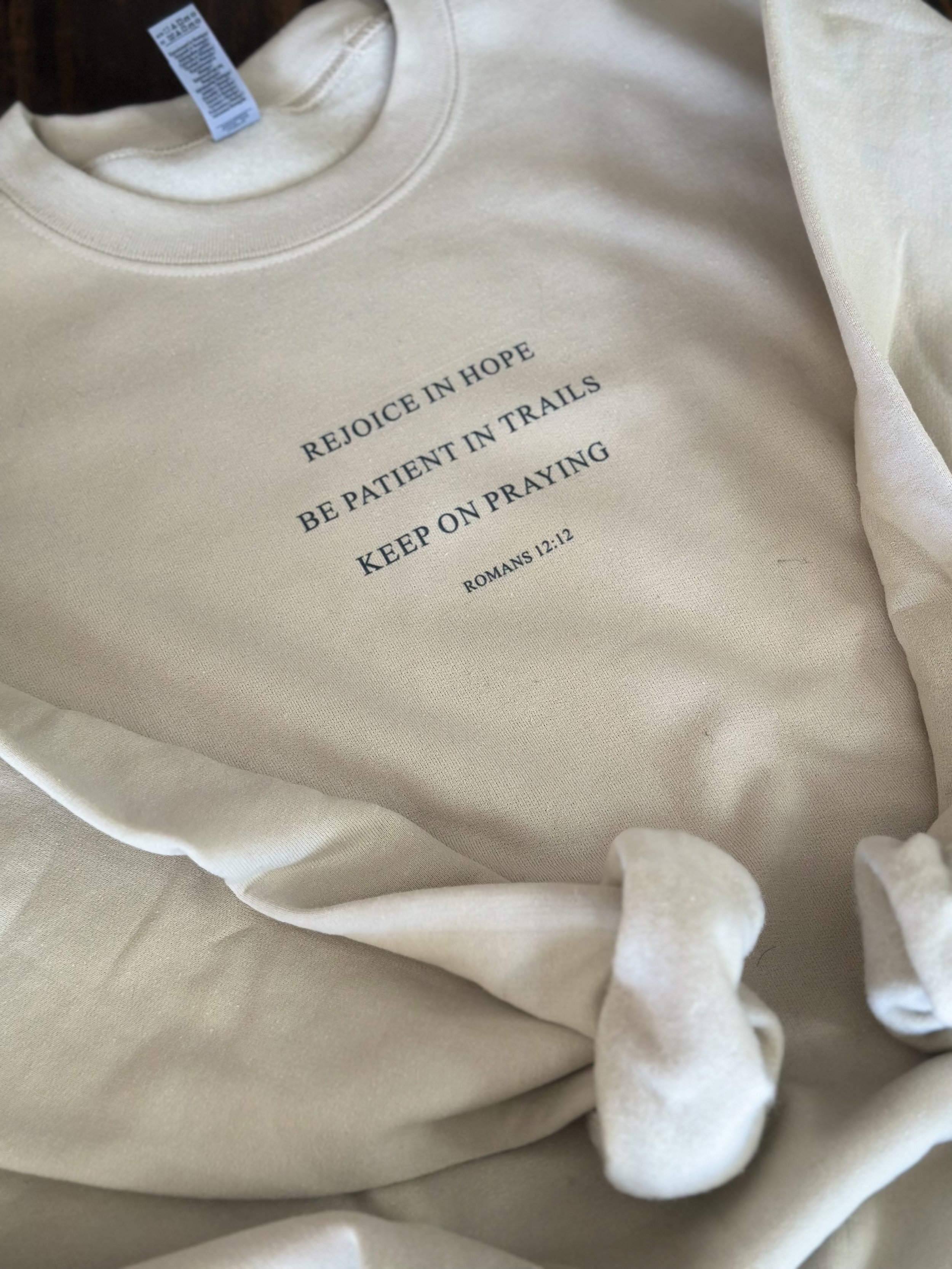 Romans 12 12 Sweatshirt.jpeg3.jpeg