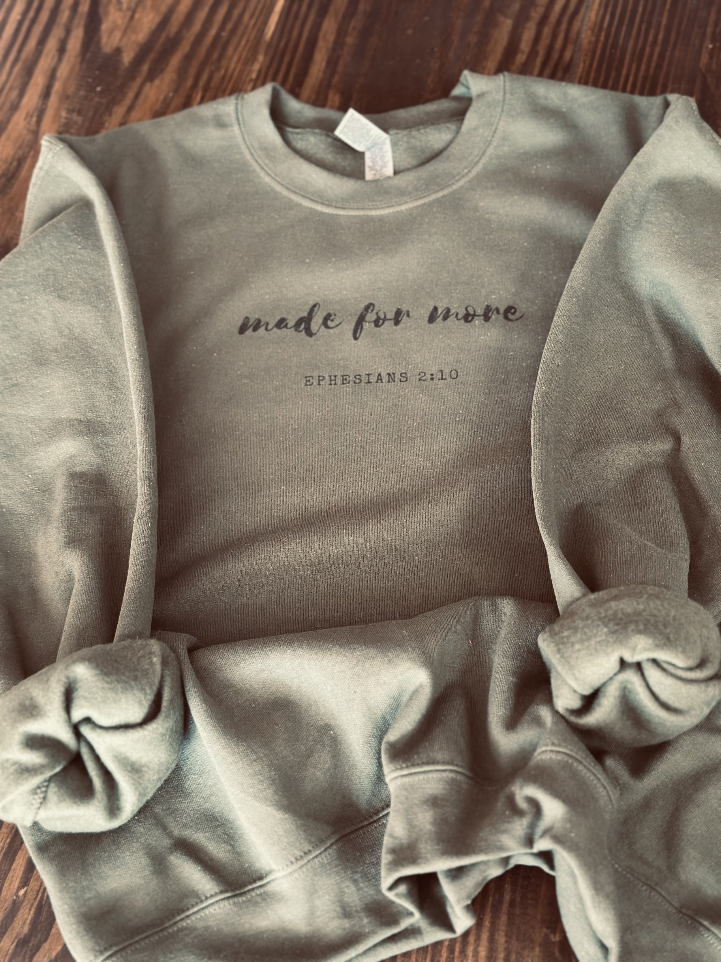 Made for more sweatshirt.jpeg