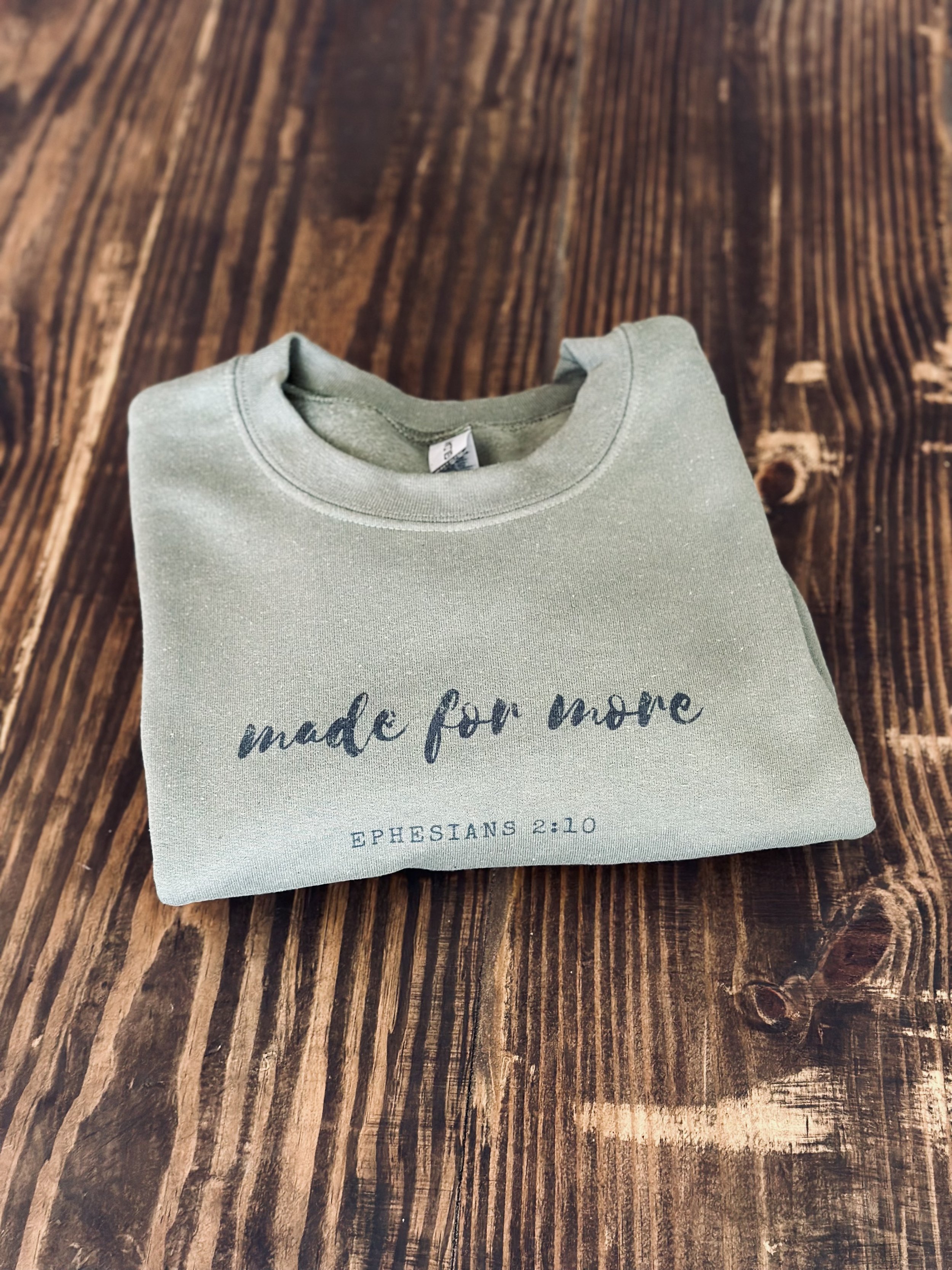 Made for more sweatshirt.jpeg2.jpeg
