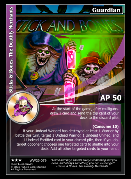 Sticks & Bones, The Deathly Merchants (Rare) WW25-079