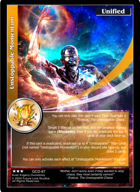 Unstoppable Momentum (Rare) GCD-67