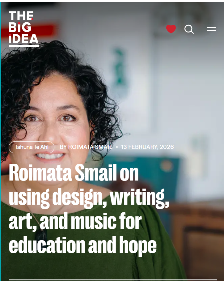 Roimata Smail on using design, writing, art, and music for education and hope The Big Idea