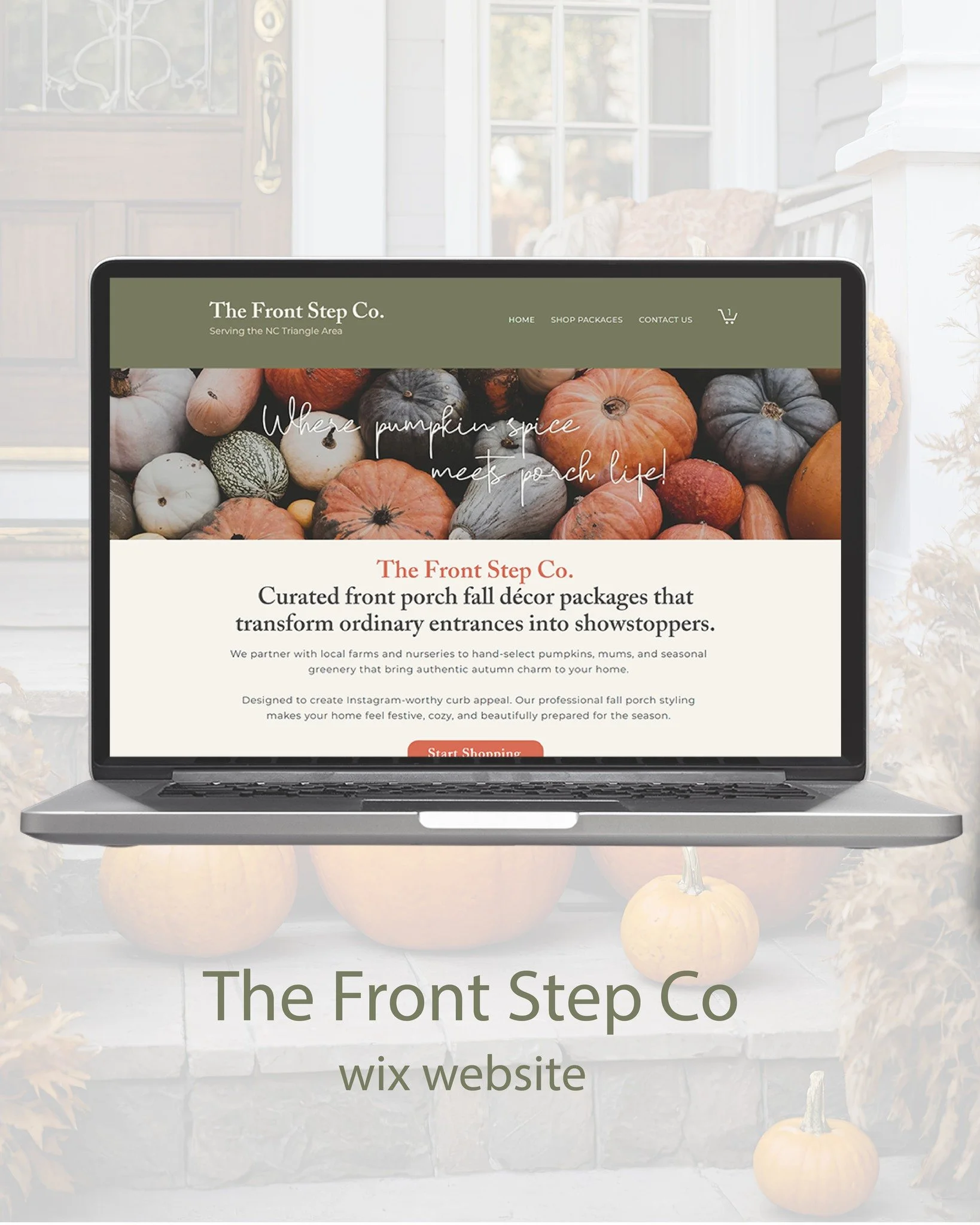 ⭐ 𝗪𝗘𝗕𝗦𝗜𝗧𝗘 𝗗𝗘𝗦𝗜𝗚𝗡 ⭐ 

GOAL: To capture the warm, welcoming feel of The Front Step Co.  blending cozy, seasonal charm with clean, modern design. The site uses earthy natural tones, fall pumpkin imagery, and simple, intuitive navigation. Ev