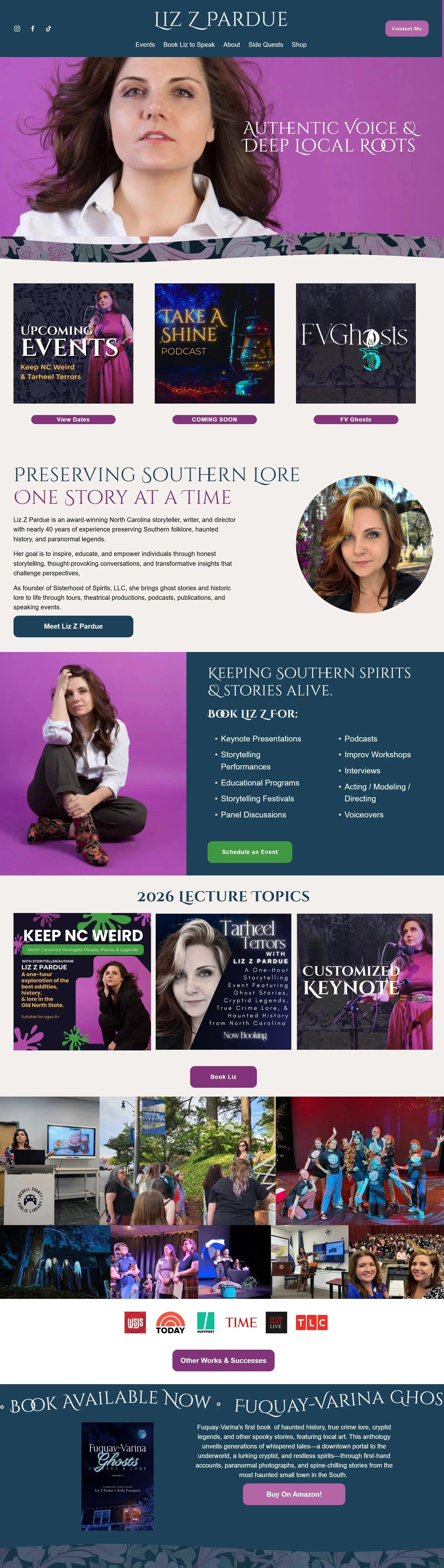 A webpage featuring Liz Z. Pardue, a storyteller and author. The page highlights her work preserving Southern folklore and haunted history. There are sections for upcoming events, podcasts, ghost stories, and lecture topics. The page shows images of 