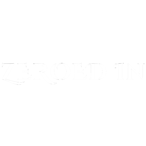 Zeroed In
