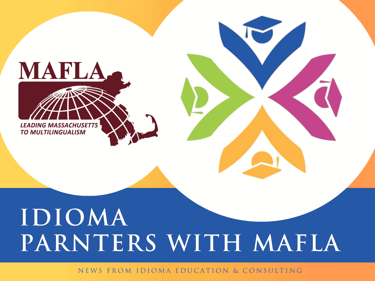 Logo of MAFLA (Massachusetts Foreign Language Association) alongside the colorful four-arrow icon of Idioma Education & Consulting, with text reading "Idioma Partners with MAFLA - News from Idioma Education & Consulting."