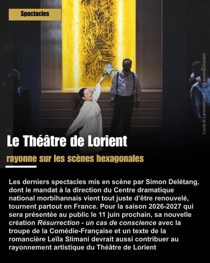 🎭 Le Th&eacute;&acirc;tre de Lorient poursuit son rayonnement bien au-del&agrave; de la Bretagne. Entre les tourn&eacute;es nationales du Misanthrope, de Lucia di Lammermoor ou encore du Cabaret gourmand, les cr&eacute;ations mises en sc&egrave;ne p