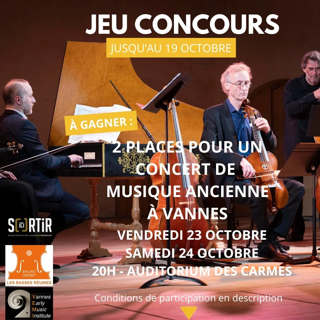🎁 CONCOURS &ndash; 2 PLACES &Agrave; GAGNER !
Sortir Ici et Vannes Early Music Institute vous offrent 2 places pour assister &agrave; l&rsquo;un des deux grands concerts de la 16e &eacute;dition de Vannes Early Music Academy. ✨🎶
📅 Vendredi 23 octo