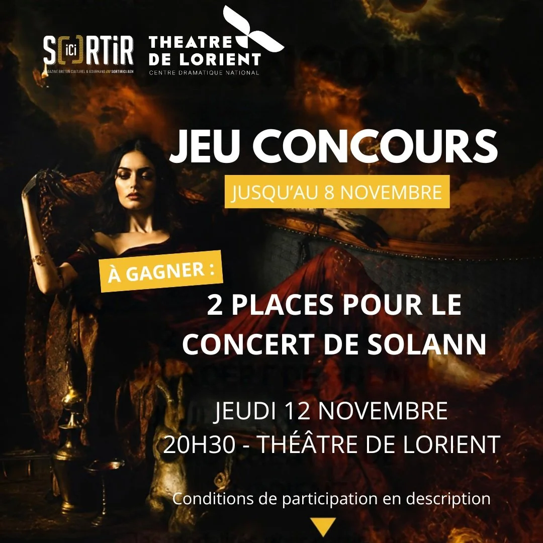 🎁 JEU CONCOURS | GAGNEZ 2 PLACES POUR SOLANN ! 🎁

Le Th&eacute;&acirc;tre de Lorient et Sortir Ici vous offrent 2 places pour le concert de Solann, &agrave; l&rsquo;occasion du festival Les Indisciplin&eacute;es. ✨

📅 Jeudi 12 novembre 2026 &agrav