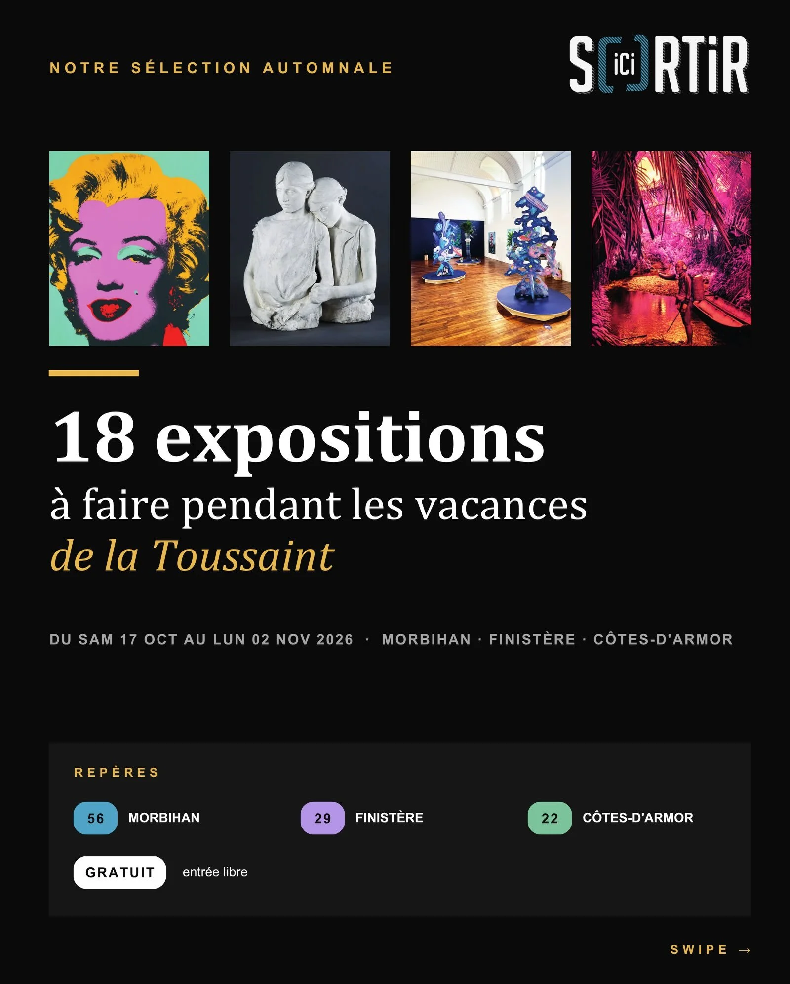 18 EXPOSITIONS &Agrave; D&Eacute;COUVRIR PENDANT LES VACANCES DE LA TOUSSAINT !

Et si les vacances &eacute;taient l&rsquo;occasion de faire le plein d&rsquo;art et de d&eacute;couvertes ?

De Warhol &agrave; Camille Claudel, de Gauguin aux univers f