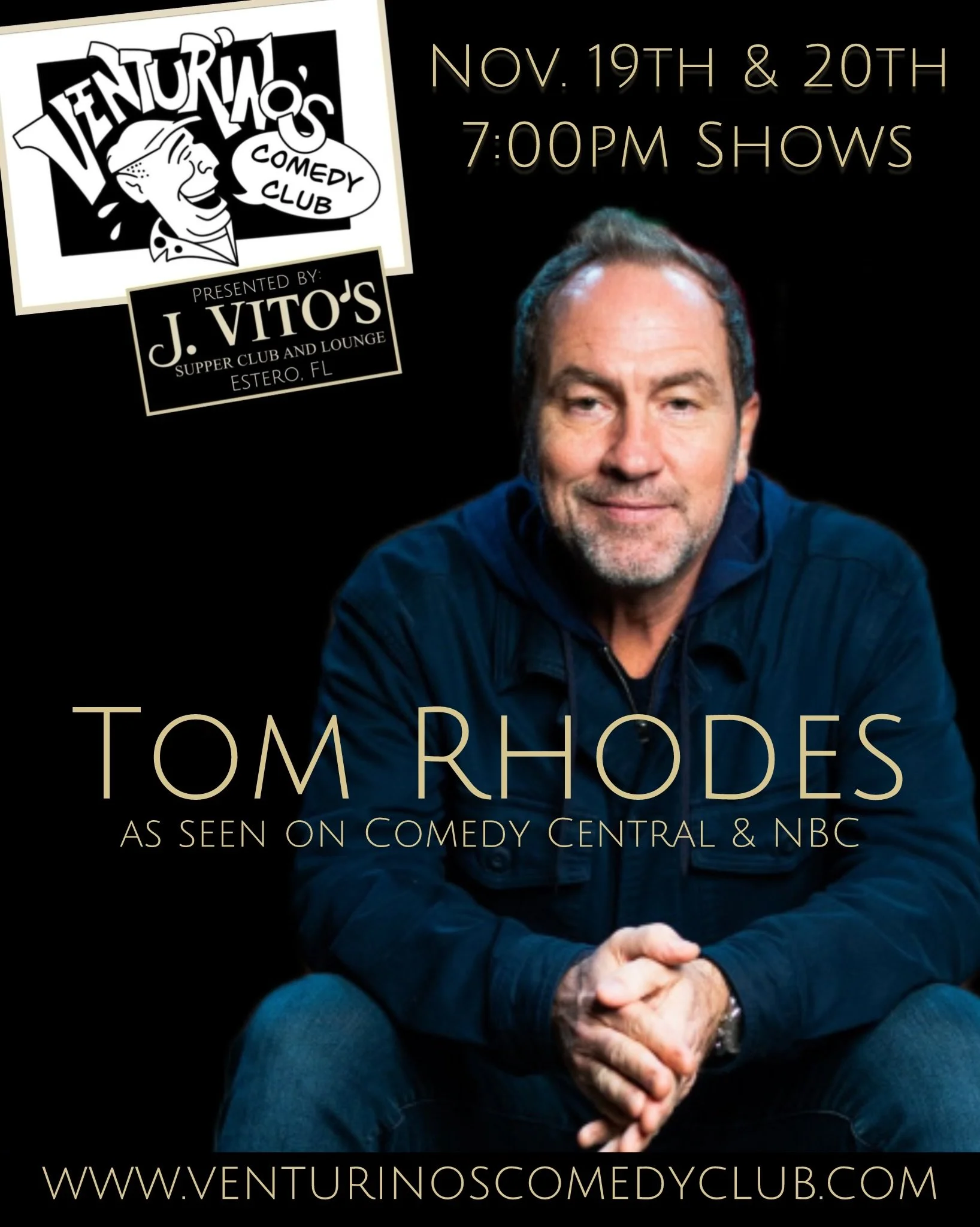 Tom Rhodes November 20th @ 7:00pm