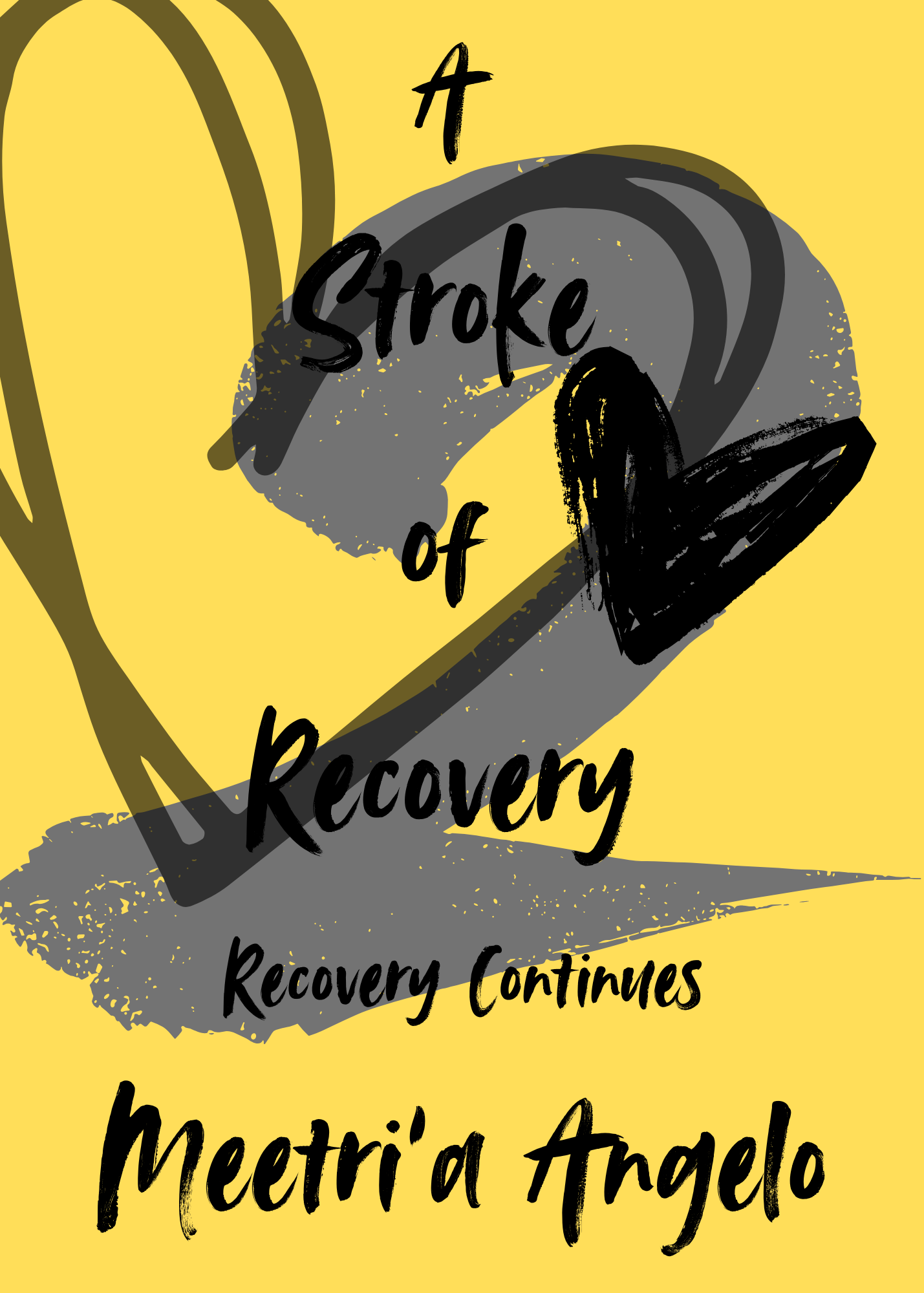 A Stroke of Recovery Part 2 Release