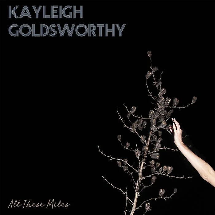 Kayleigh Goldsworthy - All These Miles
| Producer / Engineer / Mixing