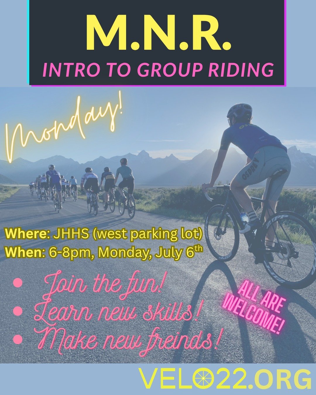 Curious what all the Group Ride fuss is about? 
Want to learn new skills? 
Want to feel more confident riding in a group? 
Just want to ride your bike with us?! 

Join us Monday, July 13th in the West Parking Lot of the Jackson Hole High School at 6p