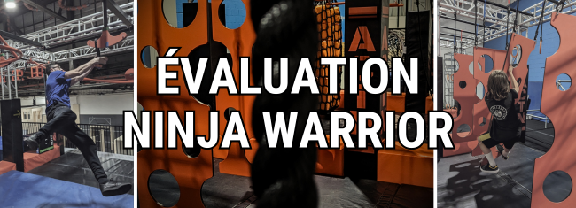 Évaluation Ninja Warrior 2025-2026