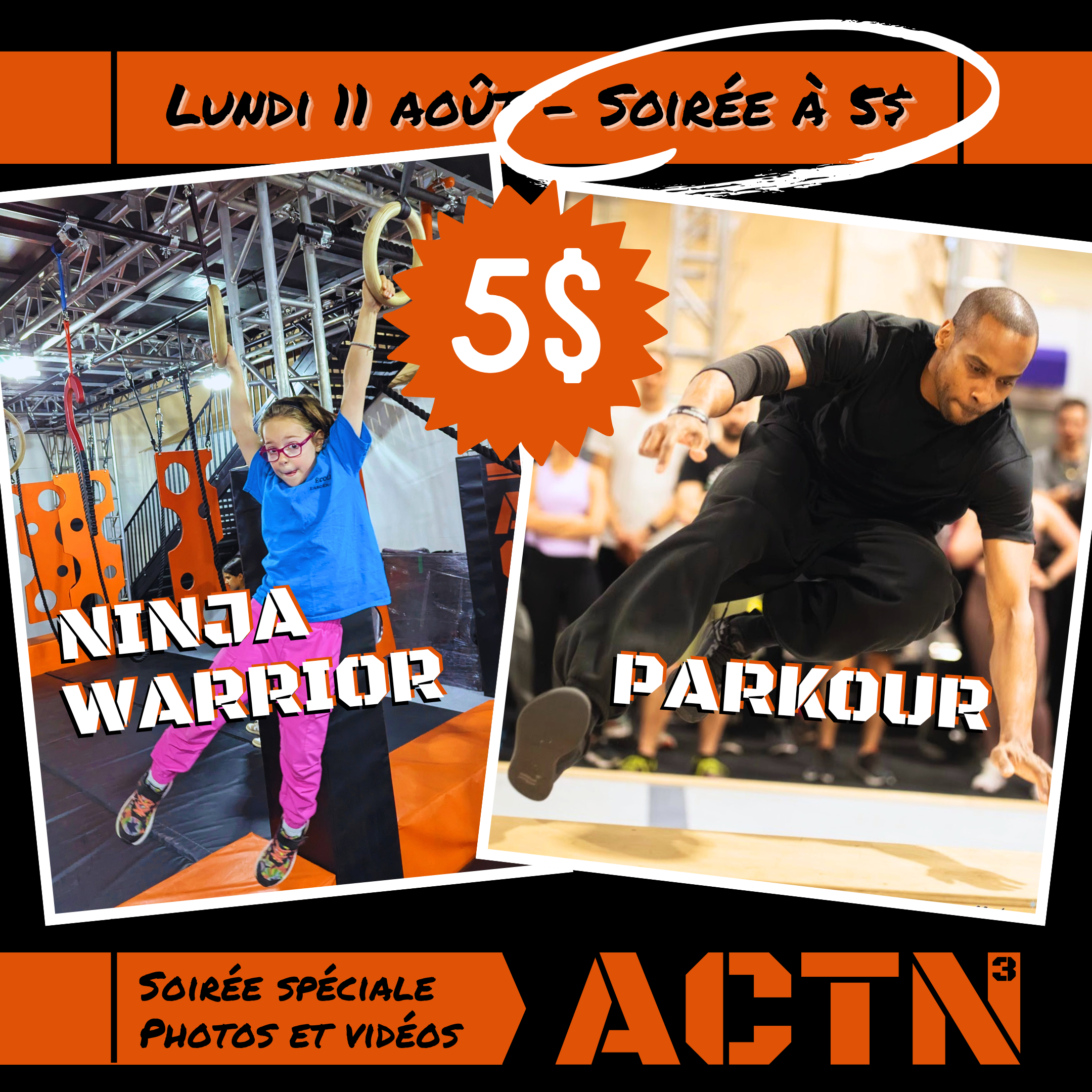 Lundi 11 août: soirée à 5 $