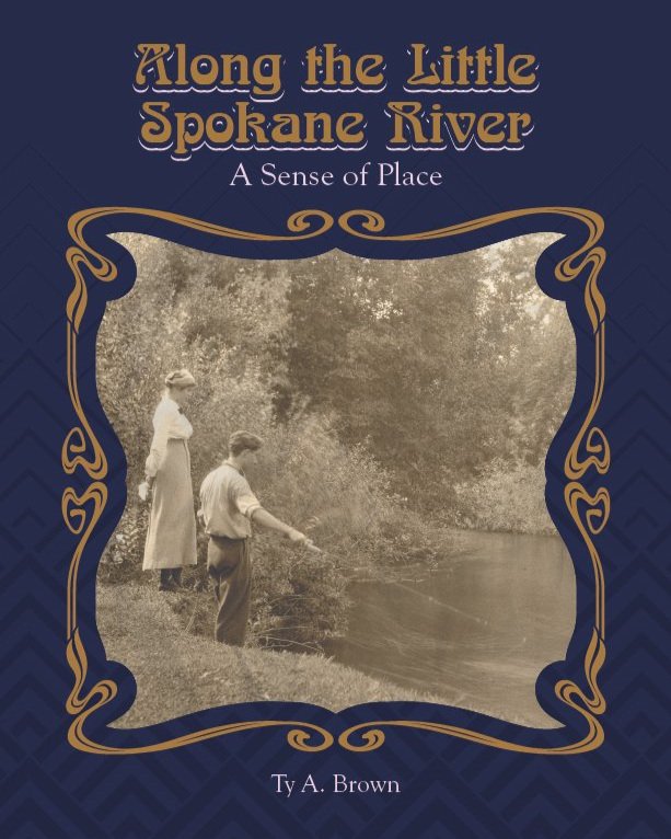 AlongTheLittleSpokaneRiver-FrontCoverOnly-100.jpg