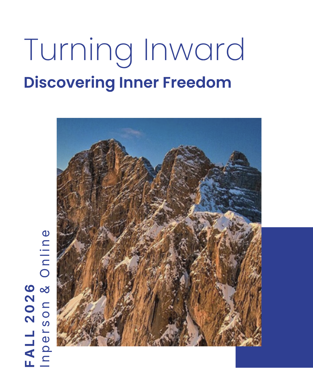 Turning Inwards - Discovering Inner Freedom