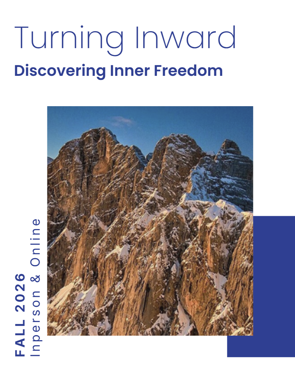 Turning Inwards - Discovering Inner Freedom 