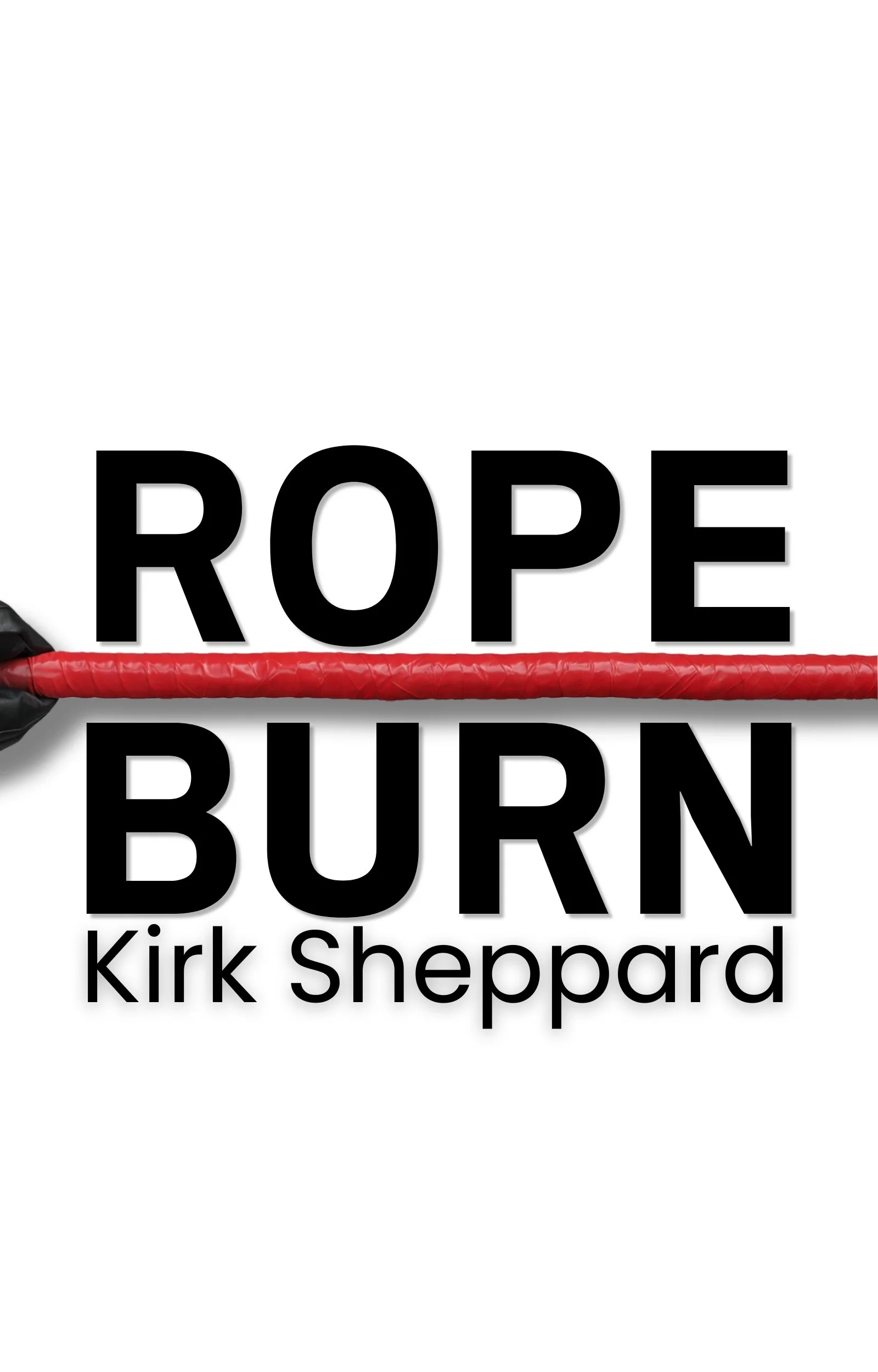 Rope Burn Release Date