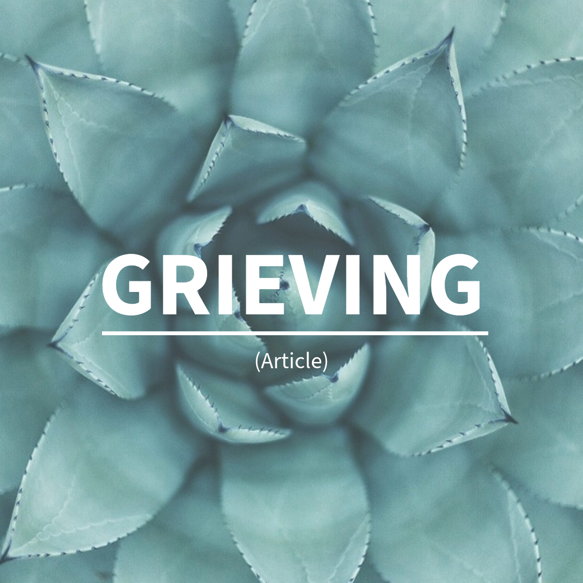 Grieving