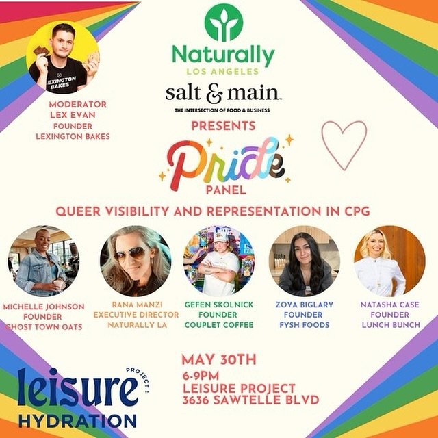 🌈Mark your calendars!!🗓️

One of our brand founder besties @lexevan founder of @lexingtonbakes and @saltandmain has partnered with @naturally_losangeles to bring us the best in LGBTQIA CPG brands. 

We can't wait to see @gefensk, @ghosttownworld an