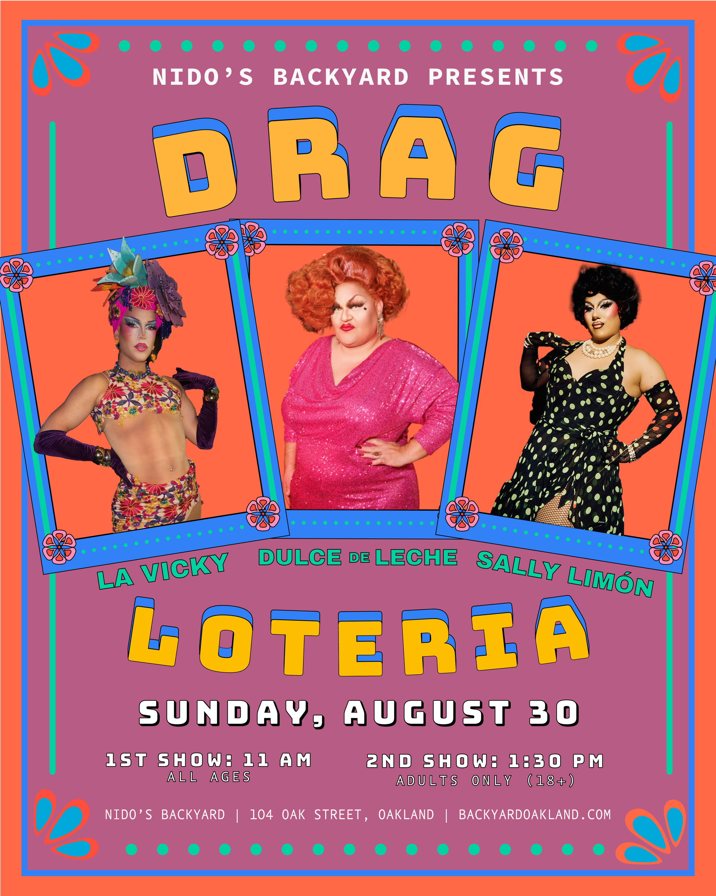 Drag Lotería: Hosted by Dulce de Leche, Sally Limón &amp; La Vicky