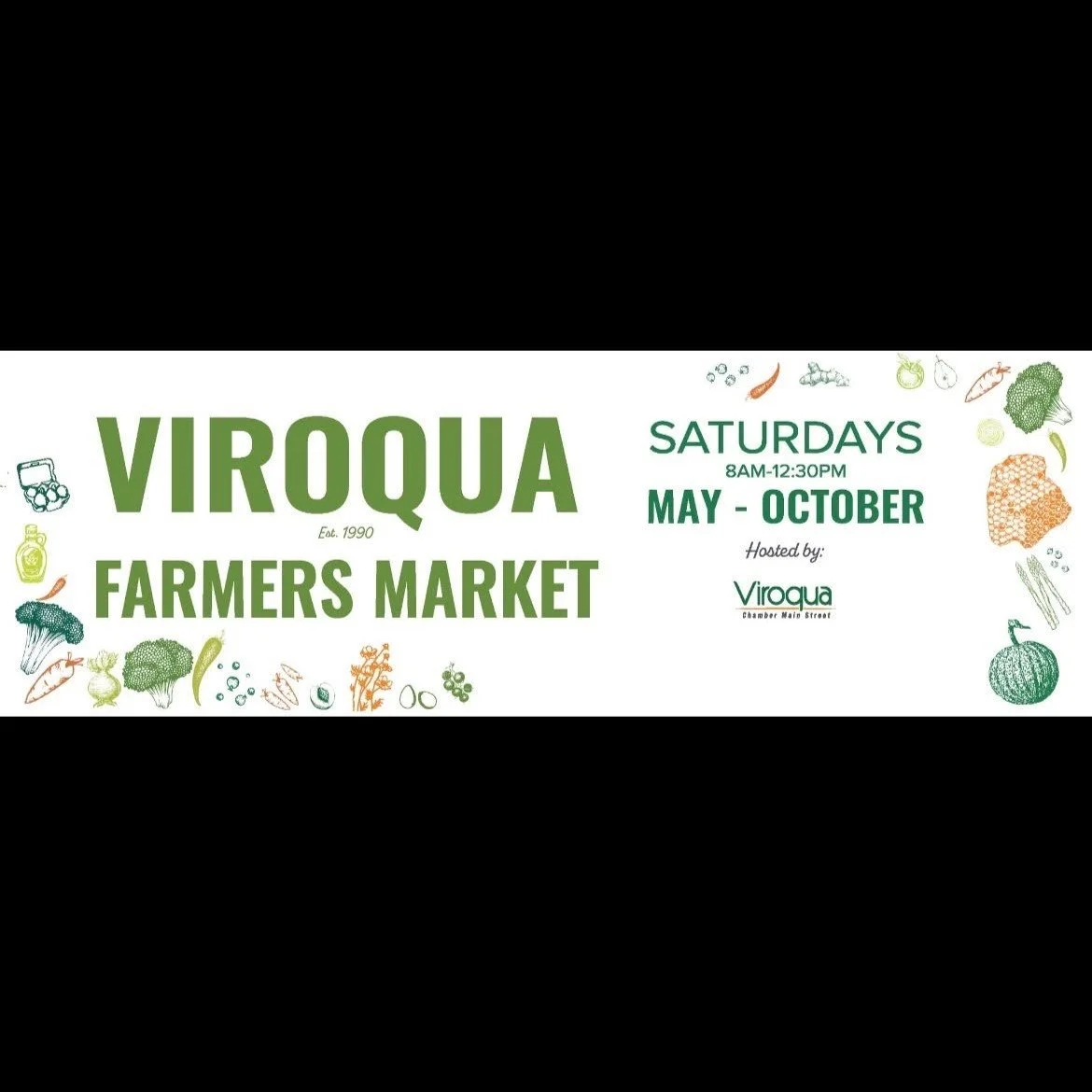 Flyer for Viroqua Farmers Market with green text and illustrations of vegetables and produce, indicating Saturdays from May to October, 8AM to 12:30PM, on Chamber Main Street.