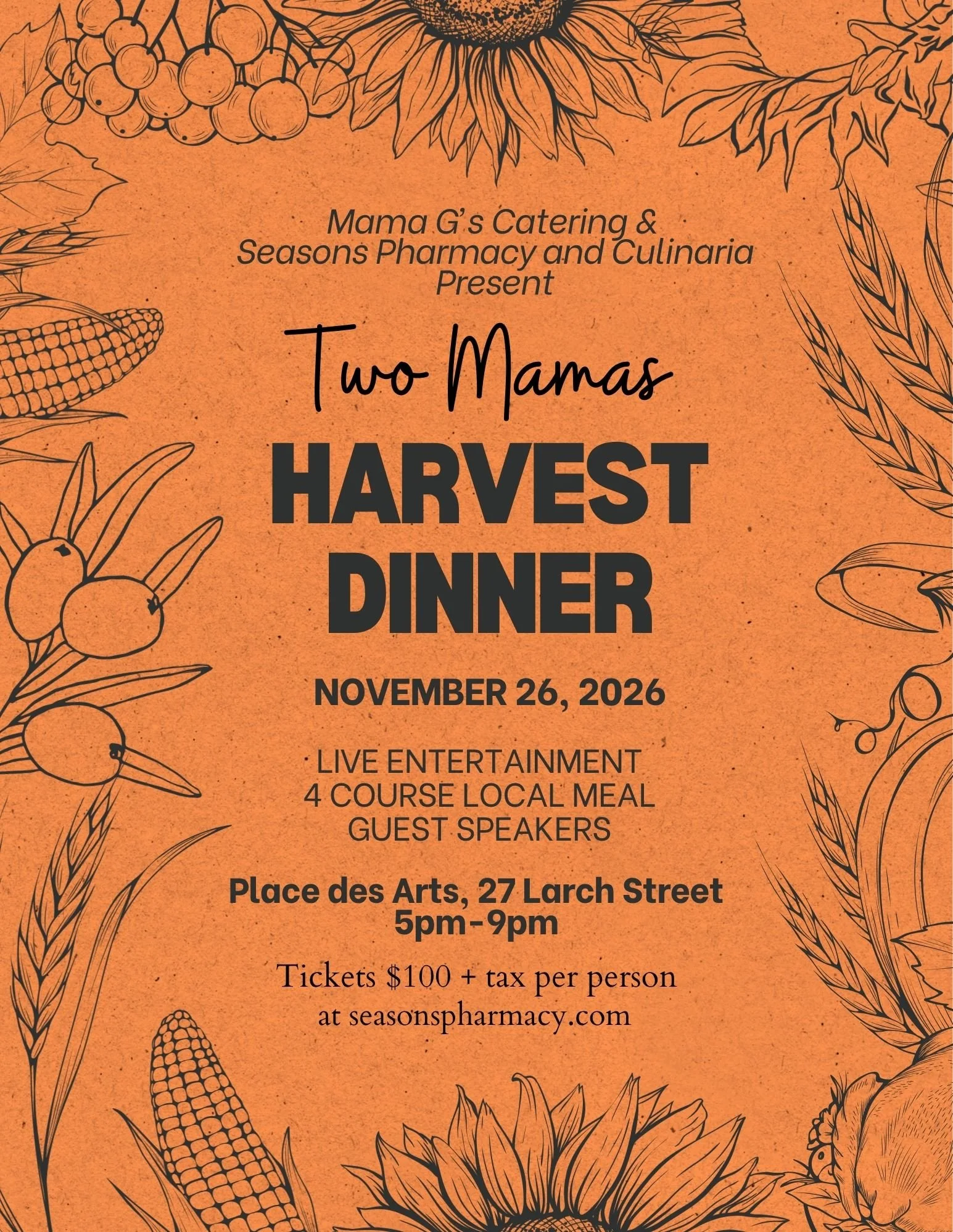 Two Mamas Harvest Dinner: Thursday, November 26th, 2026 5-9 pm