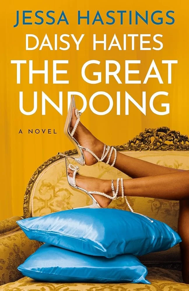 Daisy Haites The Great Undoing by Jessa Hastings book cover