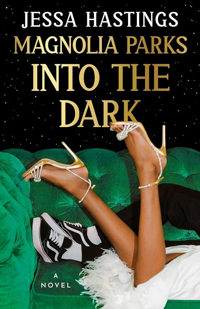 Magnolia Parks Into The Dark By Jessa Hastings book cover