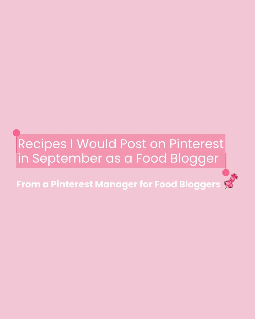 Save this for more inspo later📌

These are recipes that I will be pinning (or already have pinned) for my clients for the month of September.

Remember that it takes Pinterest about two months to fully show your pins to your audience. 

The -ber mon